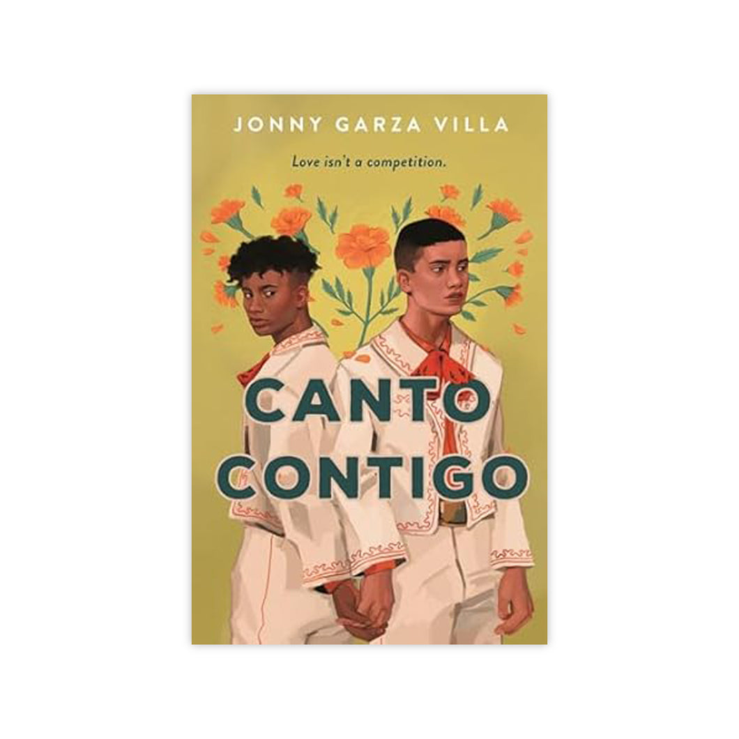 Canto Contigo: A Novel (Signed Copy)