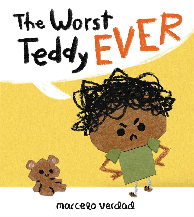 The Worst Teddy Ever (Signed Copy)