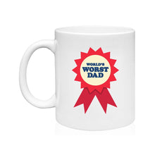 Load image into Gallery viewer, World&#39;s Worst Dad Mug