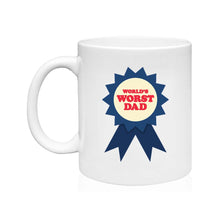 Load image into Gallery viewer, World&#39;s Worst Dad Mug