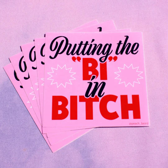 Bi Bitch Sticker