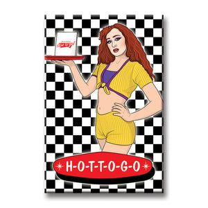 HOT TO GO Magnet