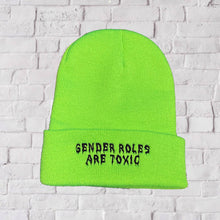 Load image into Gallery viewer, Gender Roles Are Toxic Beanie