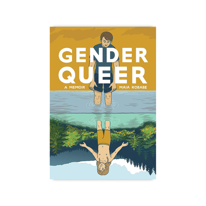 Gender Queer: A Memoir