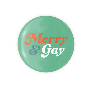 Merry & Gay - 1.25" Button