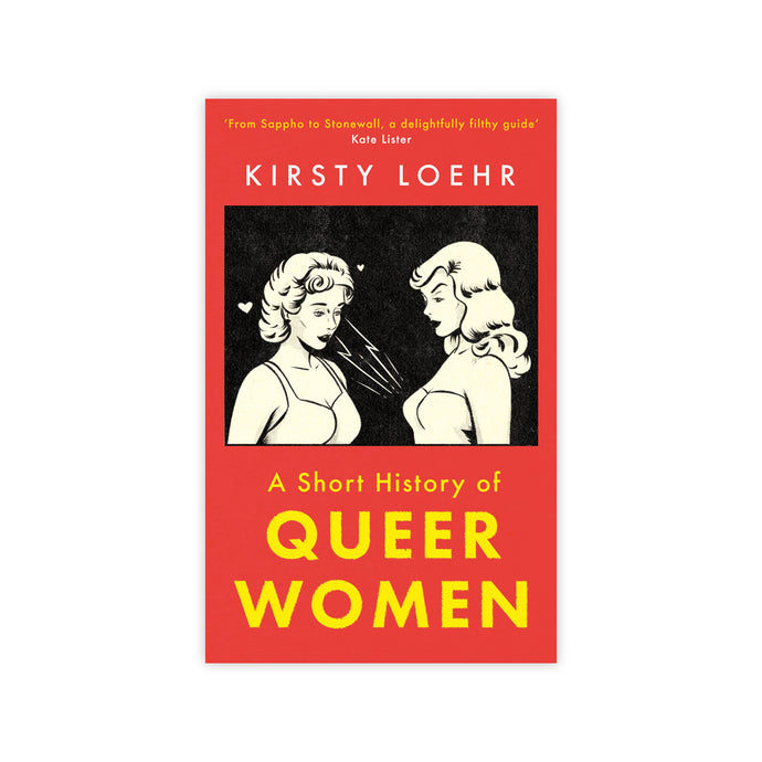 A Short History of Queer Women